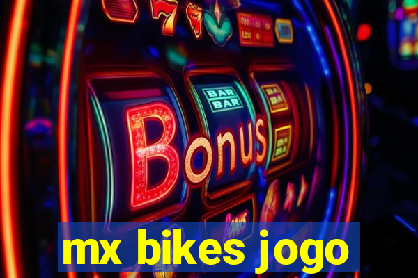 mx bikes jogo