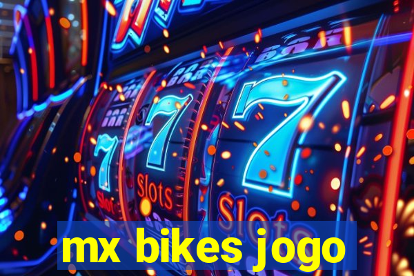 mx bikes jogo