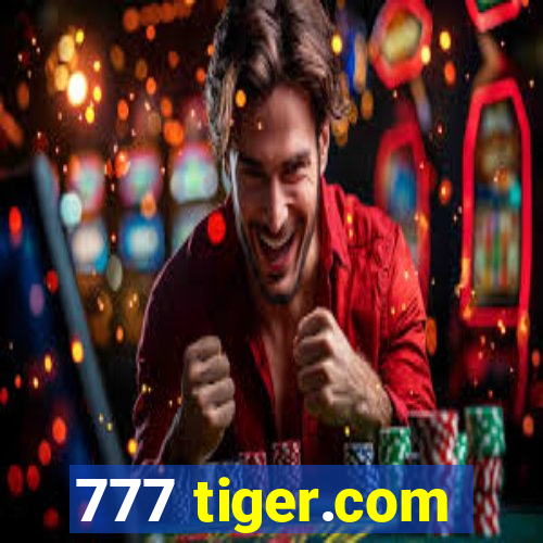 777 tiger.com