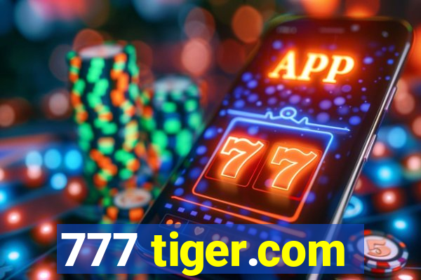 777 tiger.com