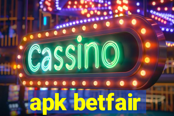 apk betfair