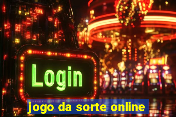 jogo da sorte online