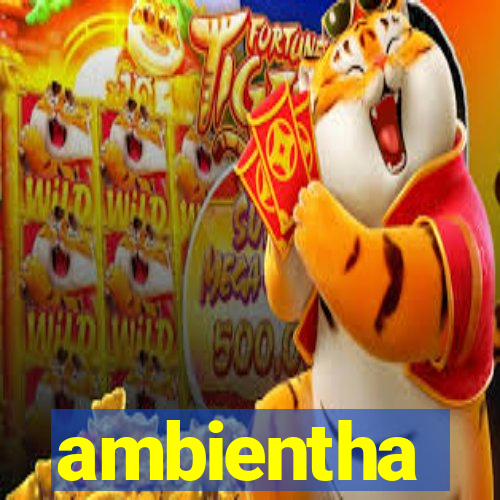 ambientha