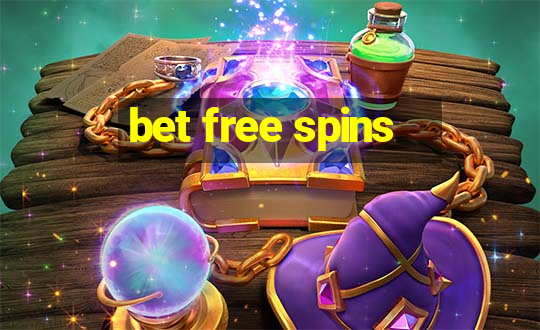 bet free spins