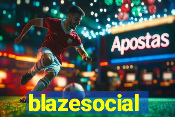 blazesocial