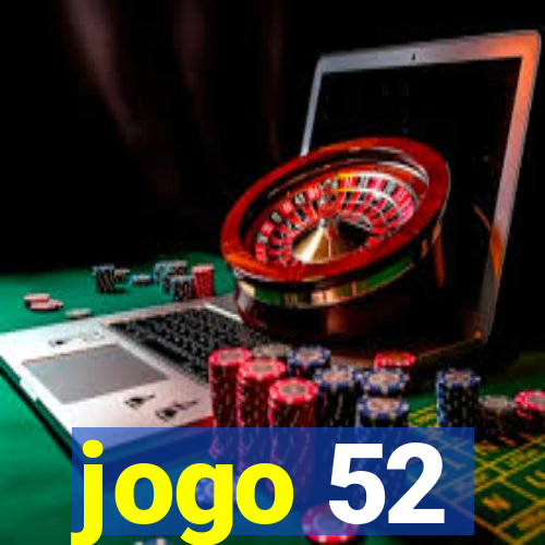 jogo 52