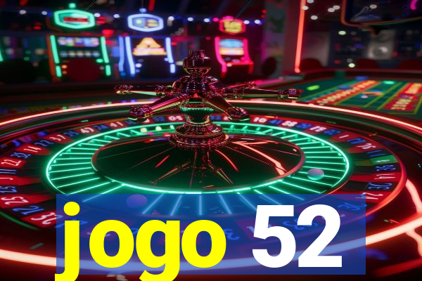 jogo 52