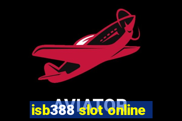 isb388 slot online