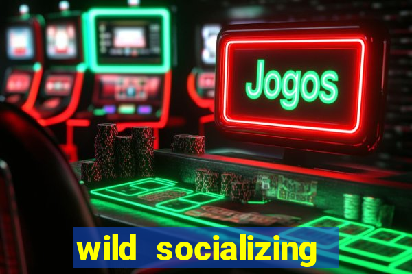 wild socializing gym studio