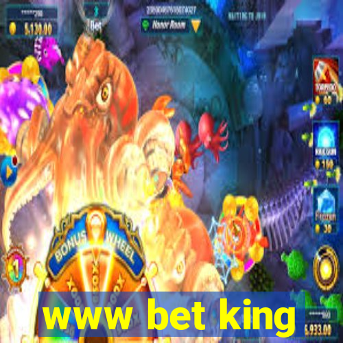 www bet king