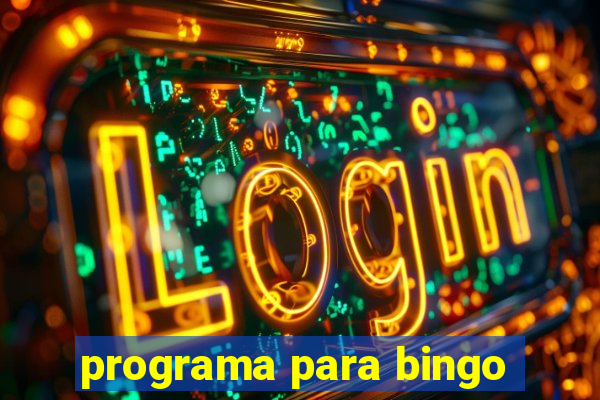 programa para bingo