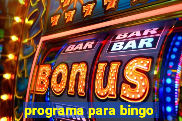 programa para bingo