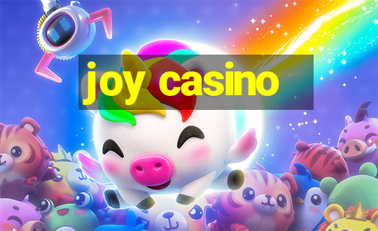 joy casino