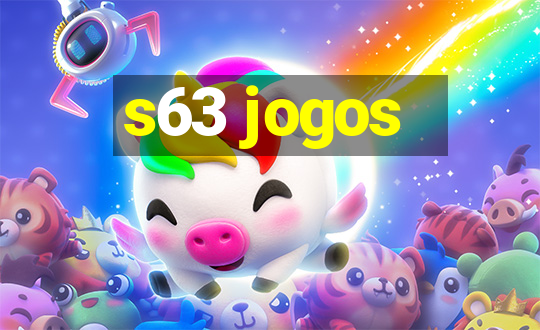 s63 jogos