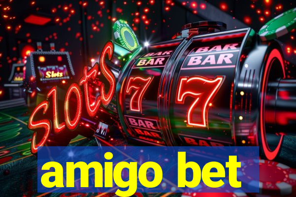 amigo bet