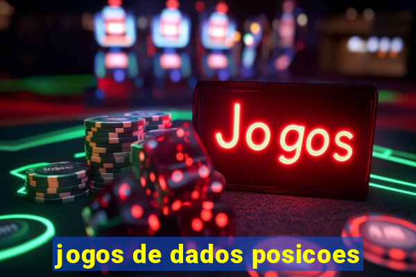 jogos de dados posicoes