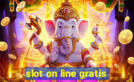 slot on line gratis