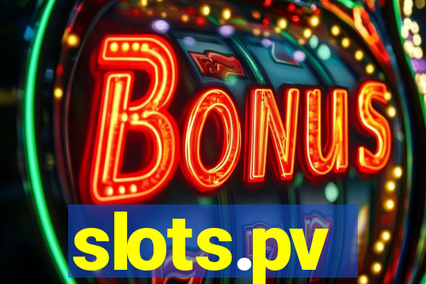 slots.pv