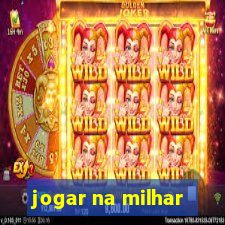 jogar na milhar