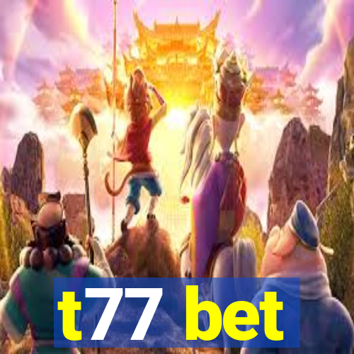 t77 bet