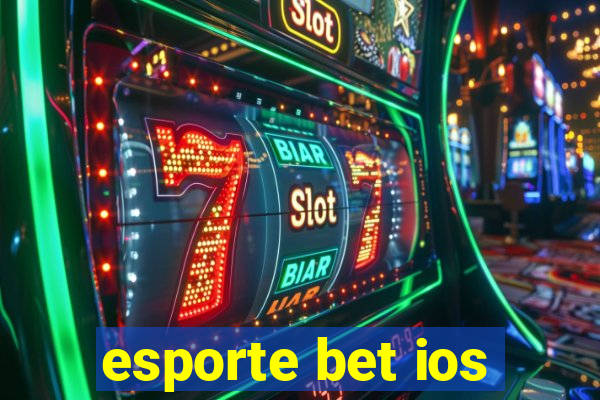 esporte bet ios