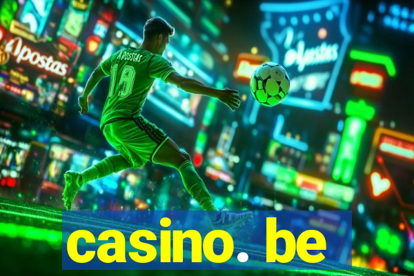 casino. be