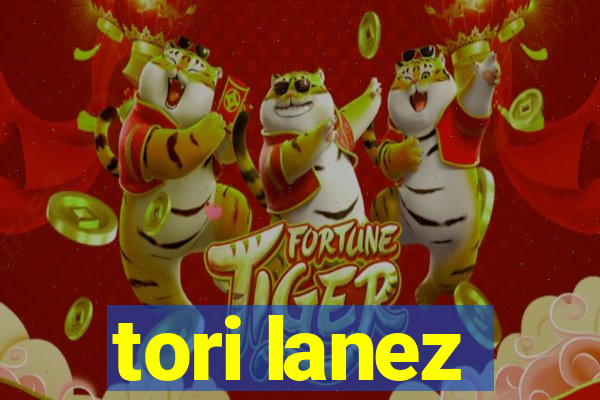 tori lanez