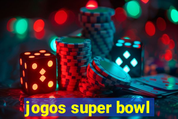 jogos super bowl