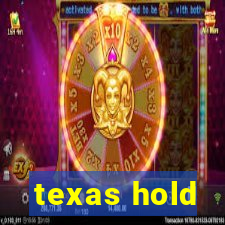 texas hold