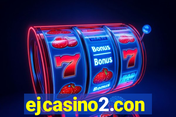 ejcasino2.con