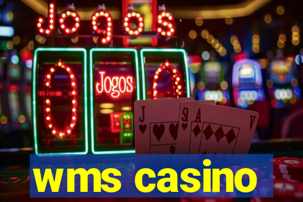 wms casino