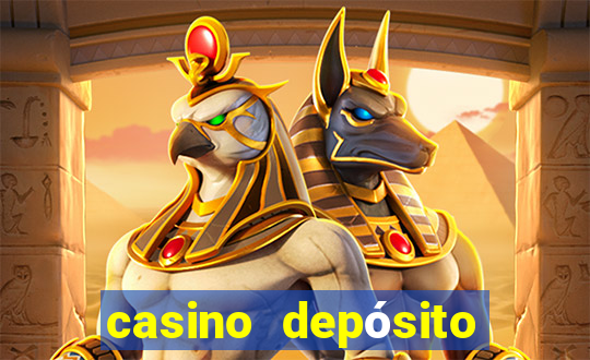 casino depósito mínimo 1 euro