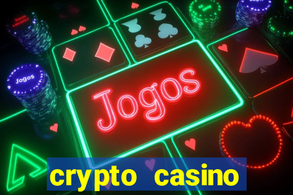 crypto casino instant withdrawal