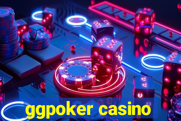 ggpoker casino