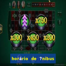 horário de ?nibus jun??o cassino