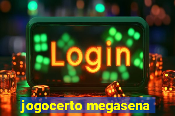 jogocerto megasena