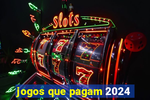 jogos que pagam 2024