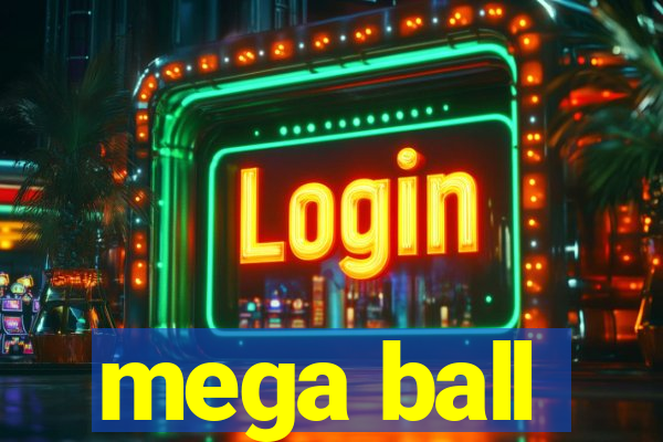 mega ball