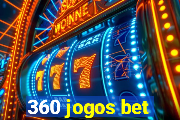 360 jogos bet