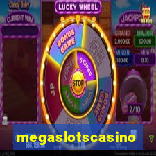 megaslotscasino