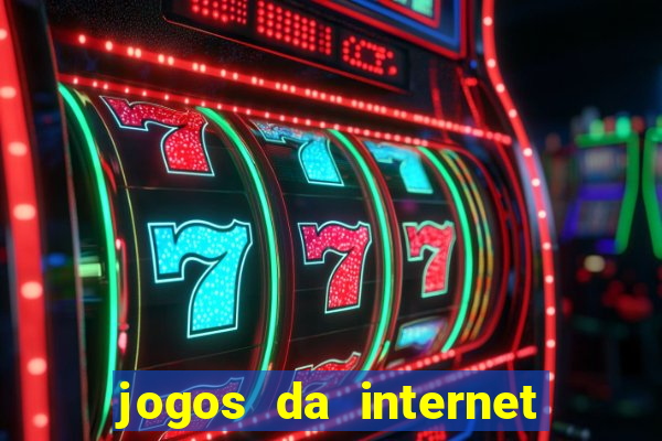 jogos da internet que ganha dinheiro