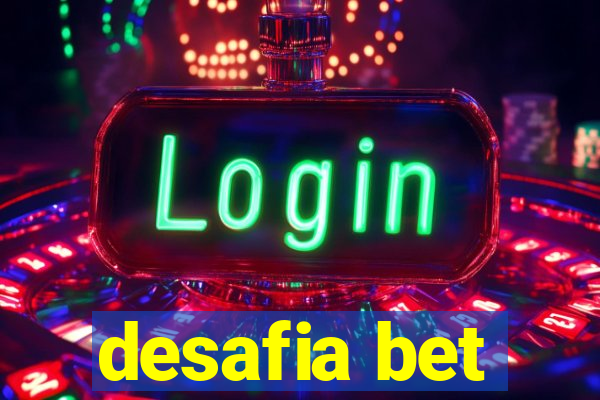 desafia bet