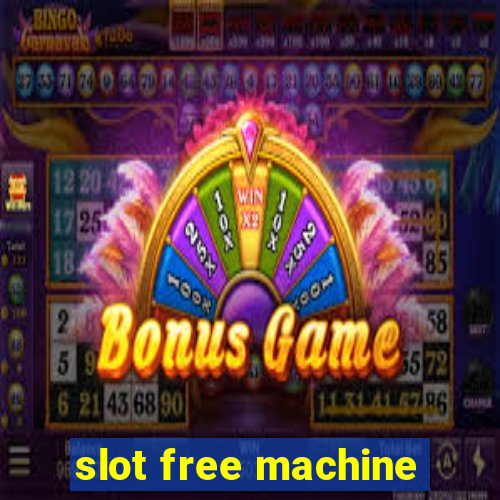 slot free machine