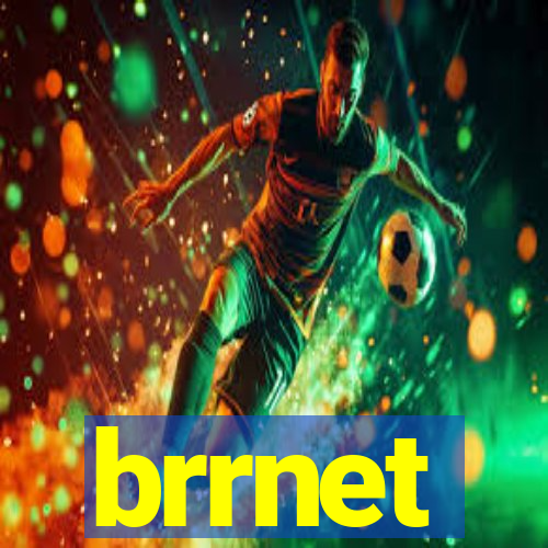 brrnet