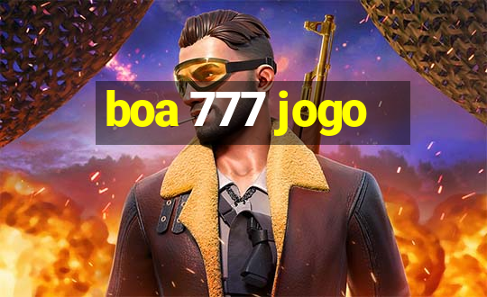 boa 777 jogo