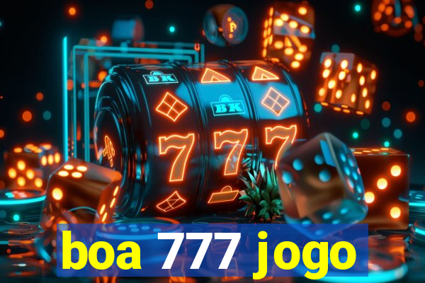 boa 777 jogo