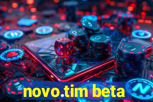 novo.tim beta