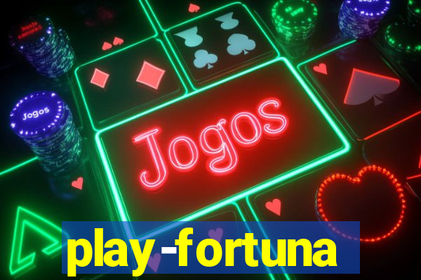 play-fortuna