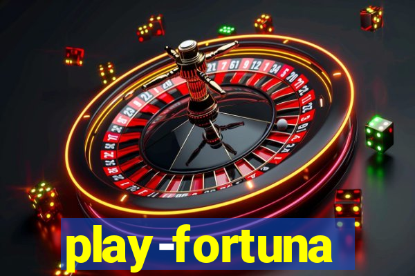 play-fortuna