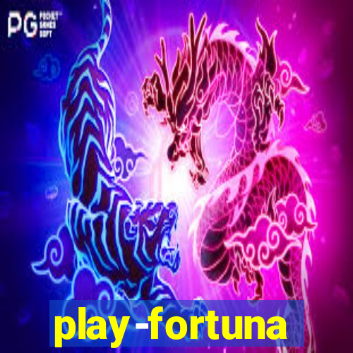 play-fortuna